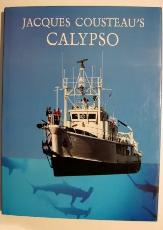 PDF/READ/DOWNLOAD  Jacques Cousteau's Calypso