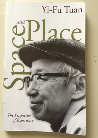 DOWNLOAD/PDF  Space and Place: The Perspective of Experience