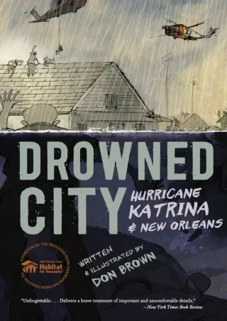 PDF/READ/DOWNLOAD  Drowned City: Hurricane Katrina and New Orleans