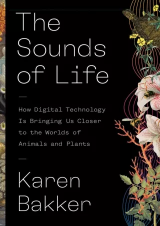 PDF_  The Sounds of Life: How Digital Technology Is Bringing Us Closer to the Wo