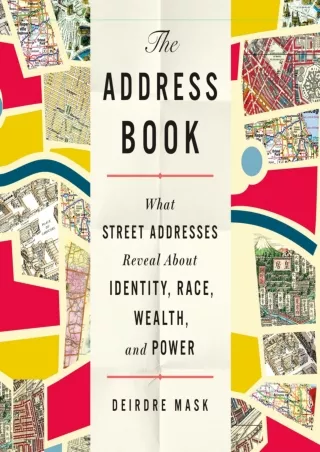 PDF/READ/DOWNLOAD  The Address Book: What Street Addresses Reveal About Identity