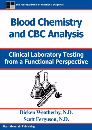 DOWNLOAD/PDF  Blood Chemistry and CBC Analysis: Clinical Laboratory Testing from