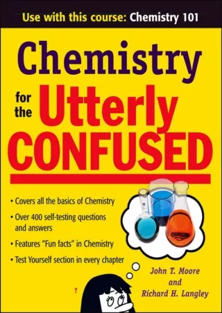 [PDF] DOWNLOAD  Chemistry for the Utterly Confused (Utterly Confused Series)