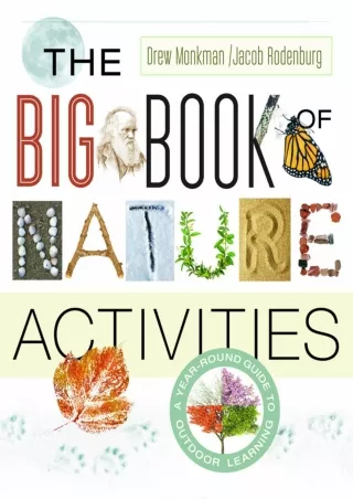 Download Book [PDF]  The Big Book of Nature Activities: A Year-Round Guide to Ou