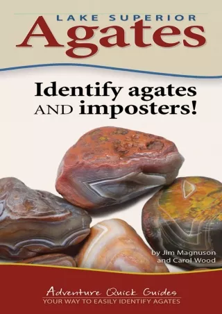 [READ DOWNLOAD]  Lake Superior Agates: Your Way to Easily Identify Agates (Adven