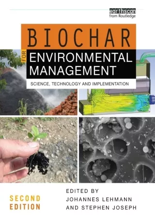 READ [PDF]  Biochar for Environmental Management: Science, Technology and Implem