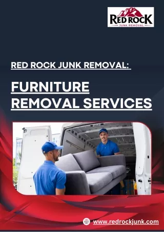 Red Rock Junk Removal  Furniture Removal Services