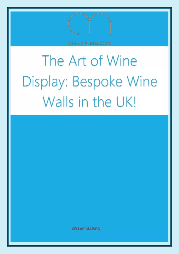 the art of wine display bespoke wine walls
