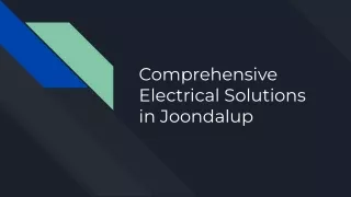 Comprehensive Electrical Solutions in Joondalup