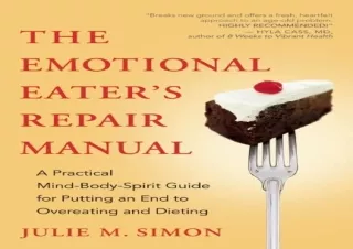 EPUB READ The Emotional Eater's Repair Manual: A Practical Mind-Body-Spirit Guid