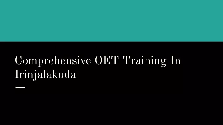 comprehensive oet training in irinjalakuda