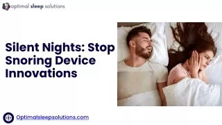 Silent Nights Stop Snoring Device Innovations