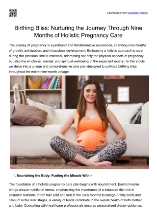 Birthing Bliss- Nurturing the Journey Through Nine Months of Holistic Pregnancy Care