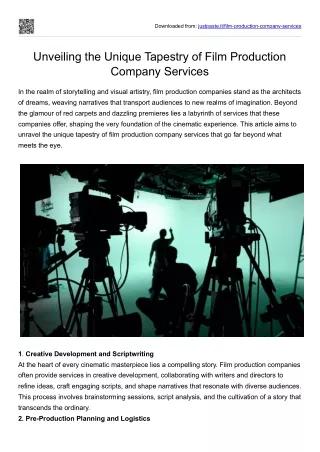 Unveiling the Unique Tapestry of Film Production Company Services