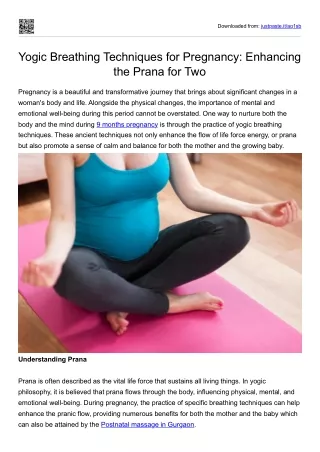 Yogic Breathing Techniques for Pregnancy- Enhancing the Prana for Two
