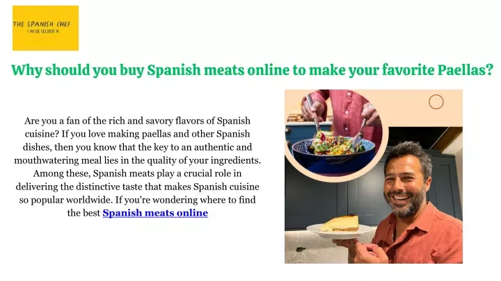why should you buy spanish meats online to make