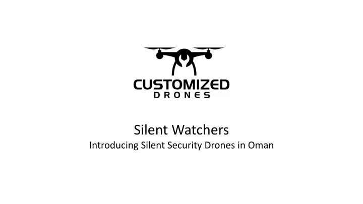 silent watchers introducing silent security