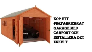 Hur man enkelt bygger ett garage med en carport