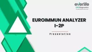 The Best Euroimmun Analyzer I- 2p For Your Lab Today!