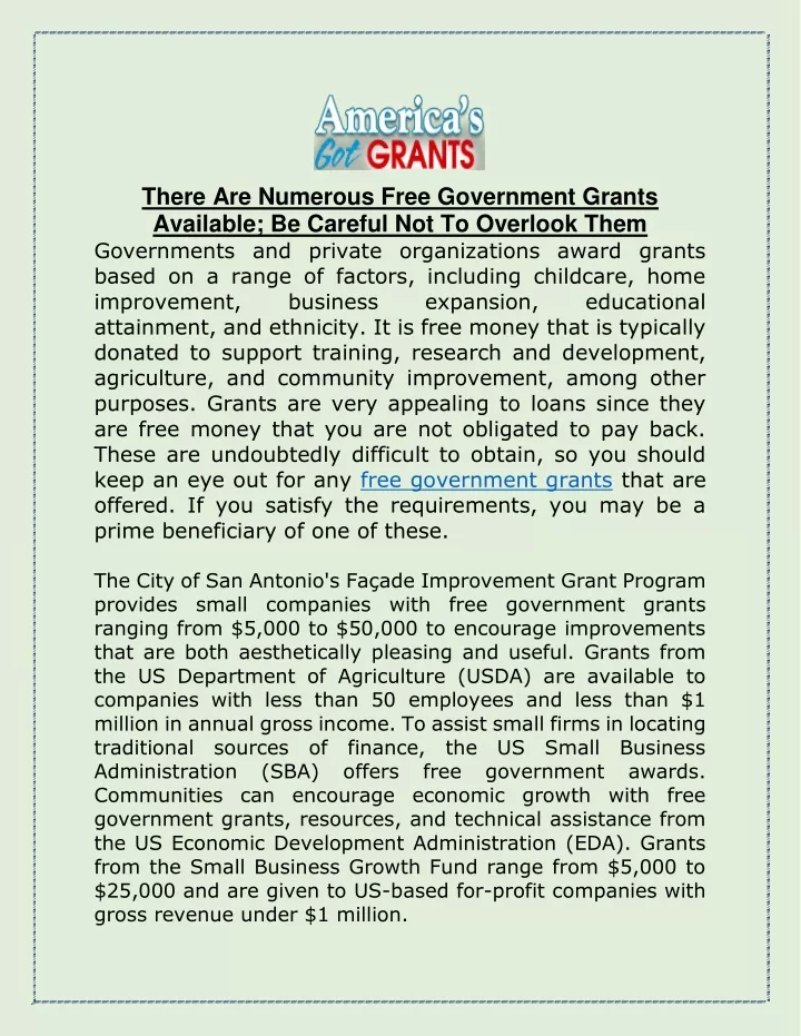 there are numerous free government grants
