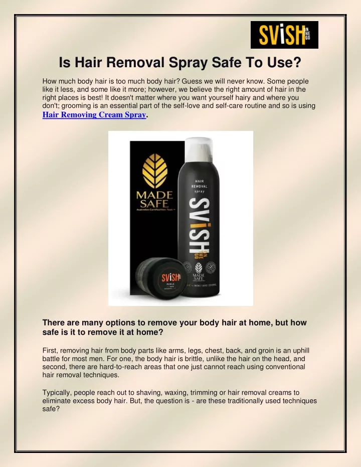 is hair removal spray safe to use