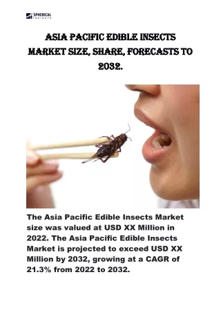 Asia Pacific Edible Insects Market