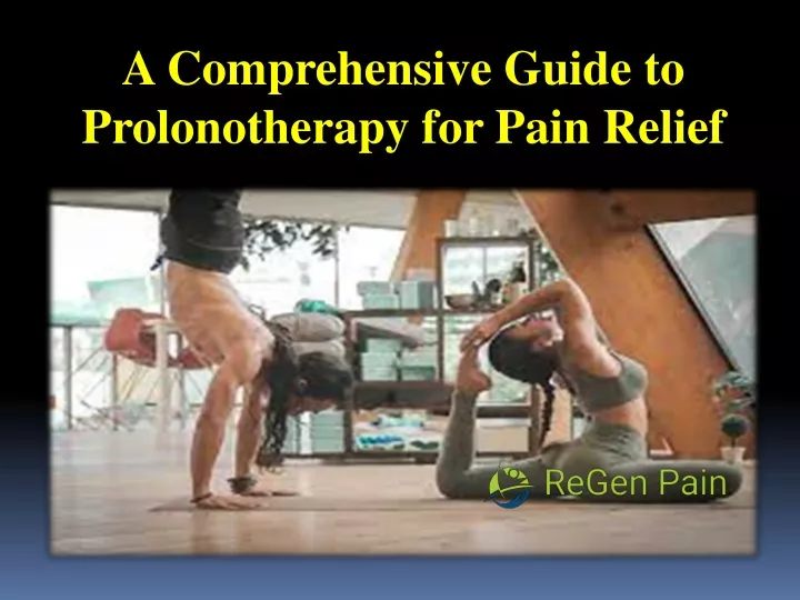 a comprehensive guide to prolonotherapy for pain