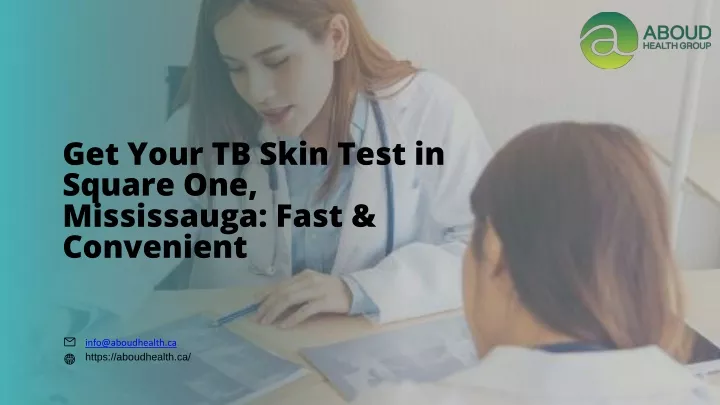 get your tb skin test in square one mississauga