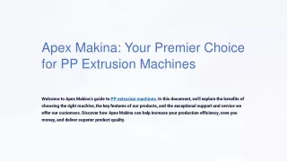 Apex Makina Your Premier Choice for PP Extrusion Machines