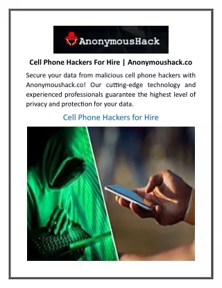 Cell Phone Hackers For Hire Anonymoushack.co