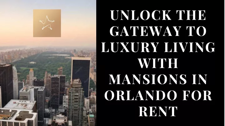 unlock the gateway to luxury living with mansions