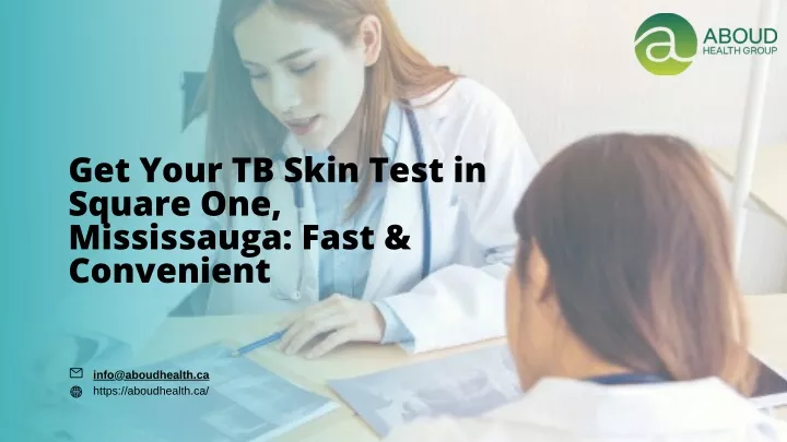 get your tb skin test in square one mississauga