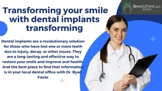 Transforming your smile with dental implants transforming