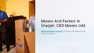 Movers And Packers In Sharjah: CBD Movers UAE