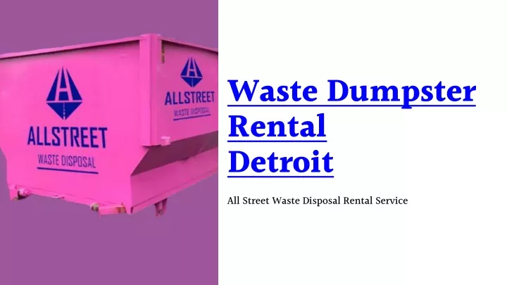 waste dumpster rental detroit
