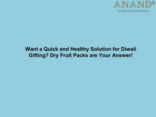 Want a Quick and Healthy Solution for Diwali Gifting Dry Fruit Packs are Your Answer!