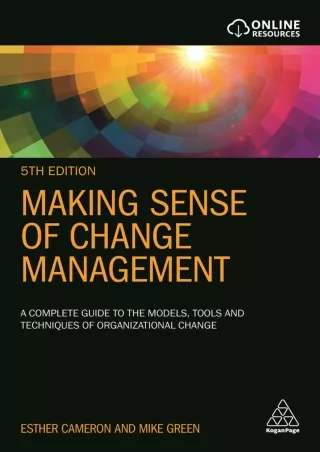 PDF/READ Making Sense of Change Management: A Complete Guide to the Models, Tools and