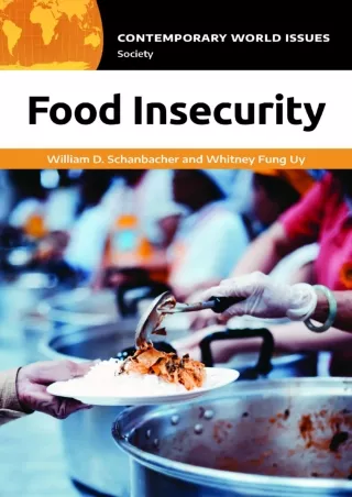 get [PDF] Download Food Insecurity: A Reference Handbook (Contemporary World Issues)