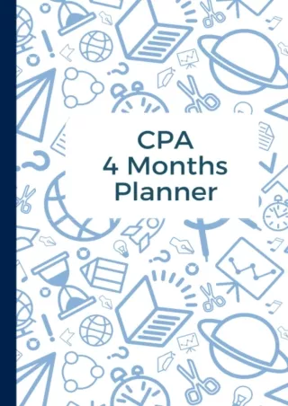 get [PDF] Download CPA Exam 4 Months Planner: cpa exam study material