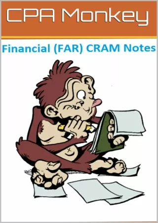 [READ DOWNLOAD] CPA Monkey - CRAM Notes for the CPA Financial Accounting & Reporting Exam