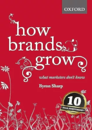 PDF/READ How Brands Grow: What Marketers Don't Know