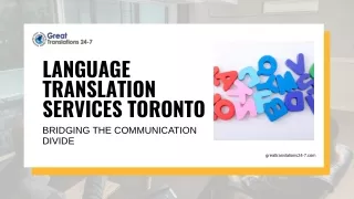 Bridging Cultures Seamlessly: Language Translation Services in Toronto