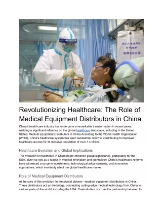 Revolutionizing Healthcare_ The Role of Medical Equipment Distributors in China