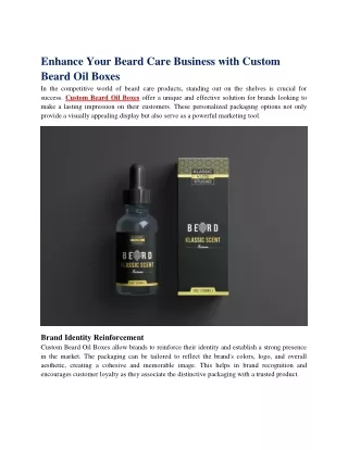 Enhance Your Beard Care Business with Custom Beard Oil Boxes