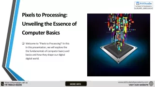 pixels to processing unveiling the essence