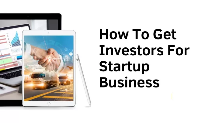 how to get investors for startup business