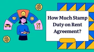 How Much Stamp Duty on Rent Agreement