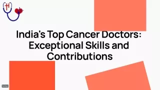 Best doctors in India for cancer - Oncologist in India