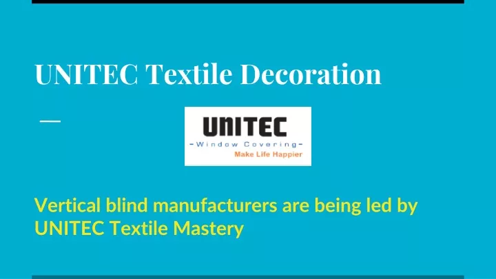 unitec textile decoration