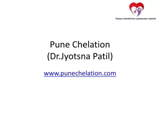 Pune Chelation PPT
